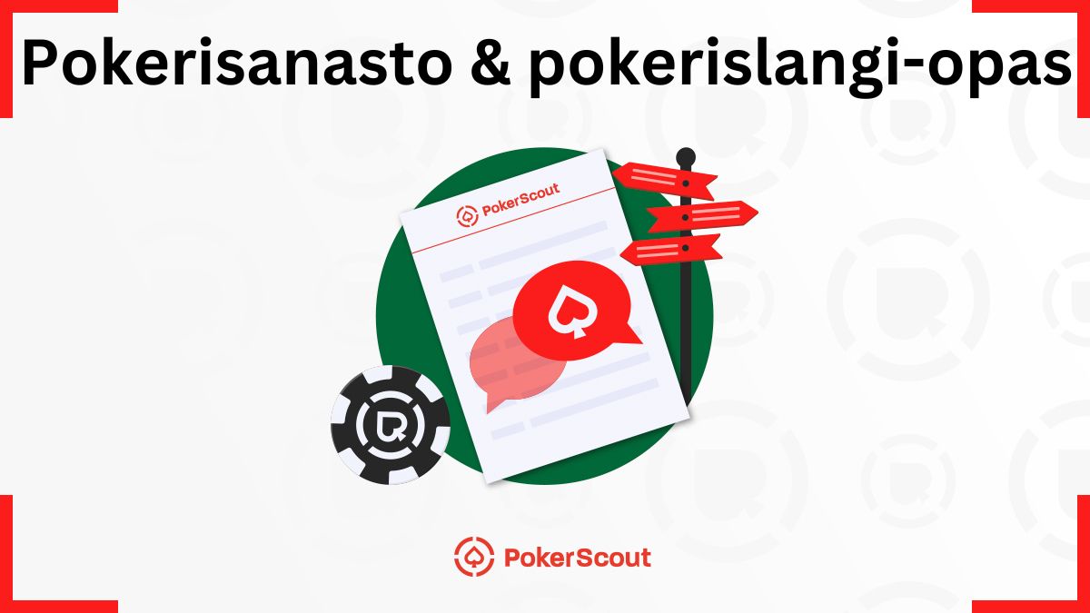 Pokerisanasto teksti sekä opasta esittävä kuva ja PokerScout logo.