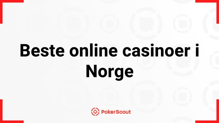 beste online casinoer i Norge