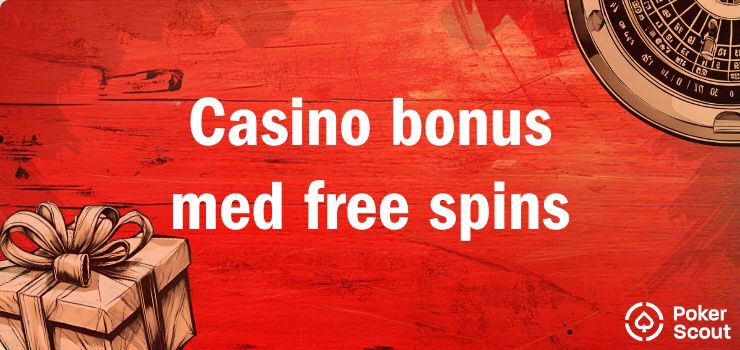 casino bonus med free spins