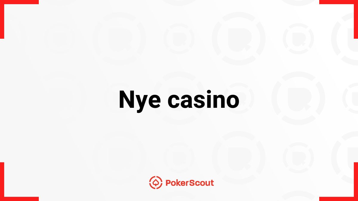 Nye casino i Norge – helt nytt casino 2025