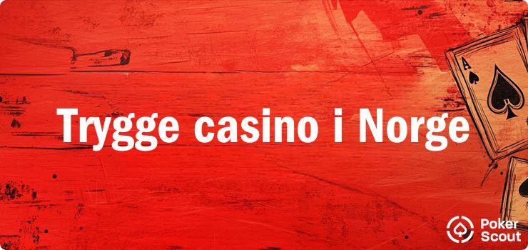 Trygge casino på nett i Norge