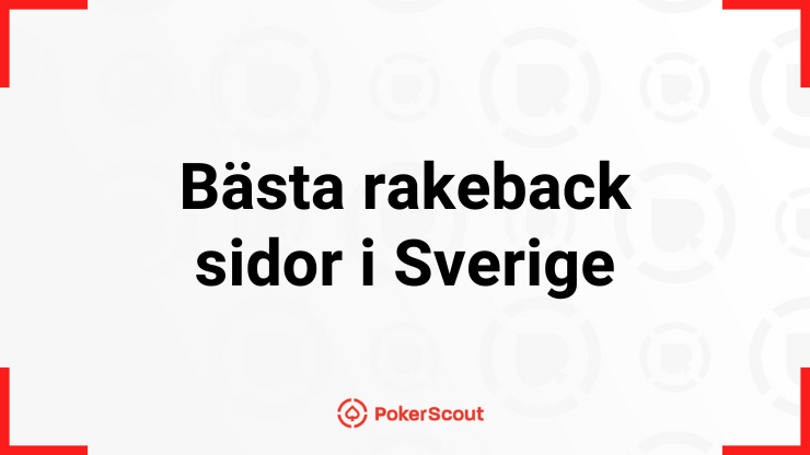 Texten Bästa rakeback sidor i Sverige med PokerScouts logga