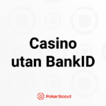 Logo till PokerScout guide om casino utan BankID.