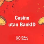 Logo till PokerScout guide om casino utan BankID.