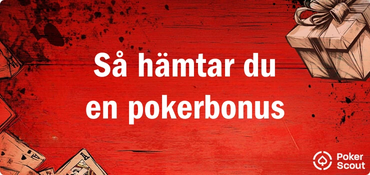 Röd bakgrund med texten så hämtar du en pokerbonus med spelkort och en presentask.