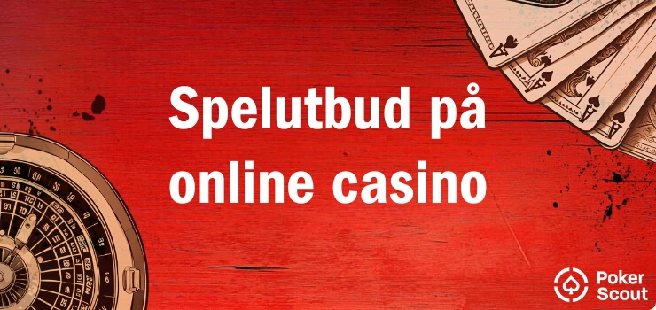 Röd bakgrund med texten Spelutbud på online casino och illustrationer av ett roulettehjul och spelkort.