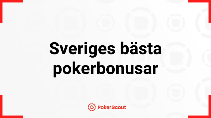 Texten Sveriges bästa pokerbonusar med PokerScouts logga