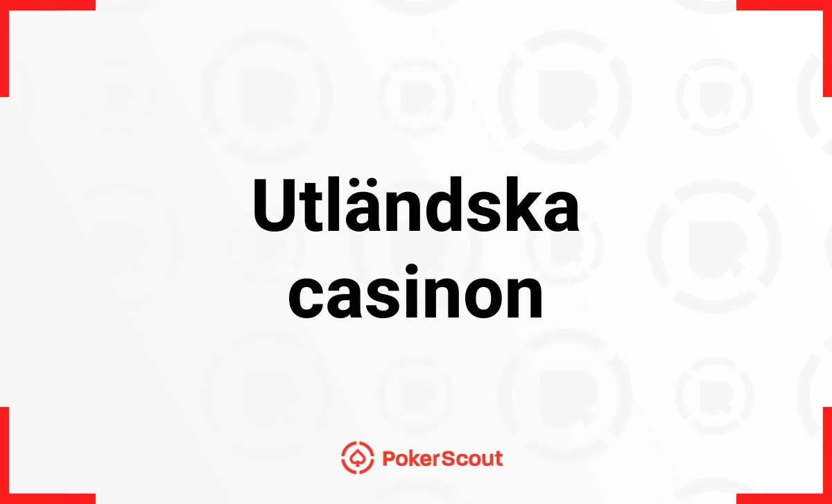 Bästa utländska casino 2025