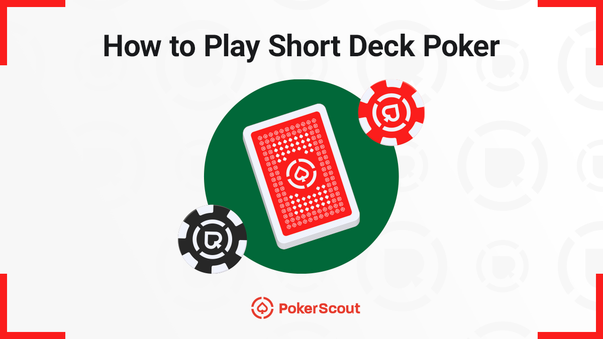 how to play short deck poker