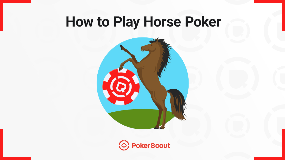 how to play horse poker