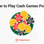 how to play cash games poker